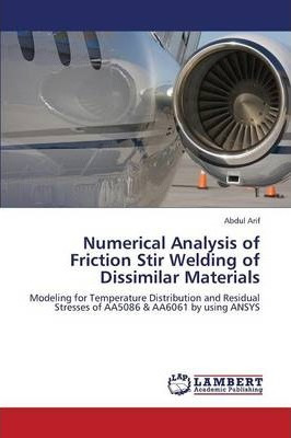 Libro Numerical Analysis Of Friction Stir Welding Of Diss...