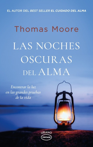 Noches Oscuras Del Alma, Las (ne) - Thomas Moore