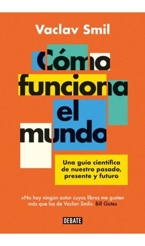 Libro Cómo Funciona El Mundo. Una Guía Científica De Nuestr