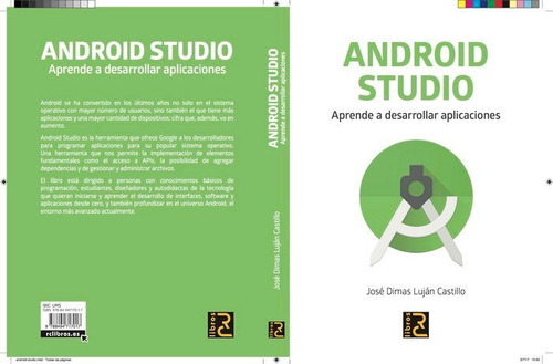Android Studio. Aprende A Desarrollar Aplicaciones, De Luján Castillo, José Dimas. Editorial Rc Libros, Tapa Blanda En Español
