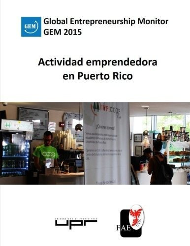 Libro : Actividad Emprendedora En Puerto Rico Global...