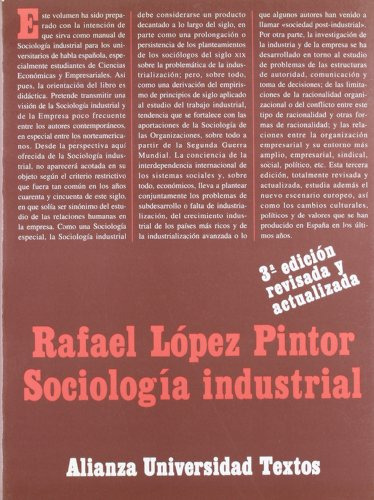 Libro Sociología Industrial De Rafael López Pintor Ed: 3