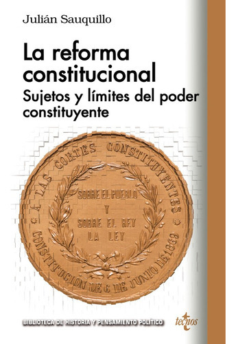 La Reforma Constitucional, De Sauquillo González, Julián. Editorial Tecnos, Tapa Blanda En Español