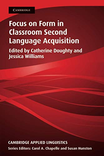 Libro Focus On Form In Classroom Second Language Acquisi De