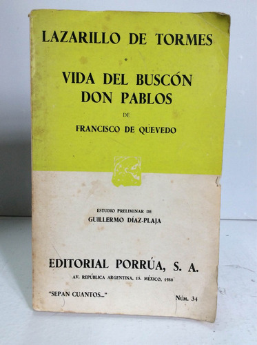 Lazarillo De Tormes - Vida Del Buscón Don Pablos - Quevedo