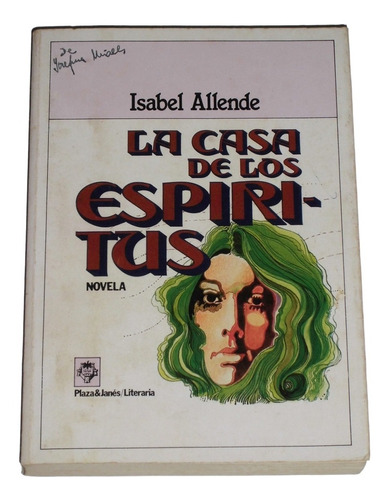 La Casa De Los Espiritus / Isabel Allende