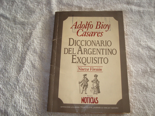 Diccionario  Del Argentino Exquisito Usado