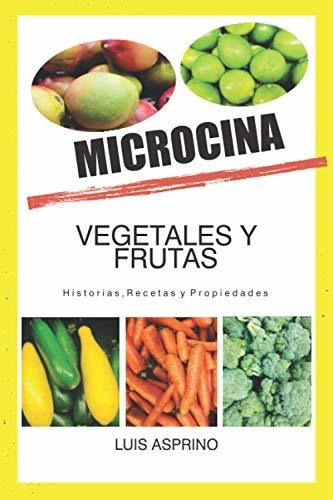 Libro : Microcina Historias, Recetas Y Propiedades -... 