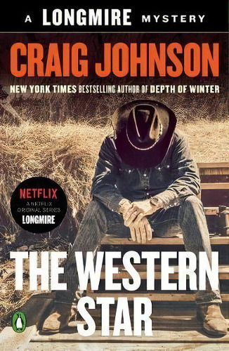 The Western Star : A Longmire Mystery, De Craig Johnson. Editorial Penguin Books, Tapa Blanda En Inglés