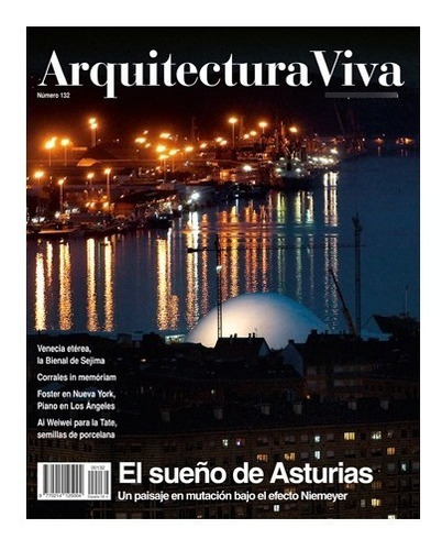 Revista Arquitectura Viva 132  El Sueño De Asturias