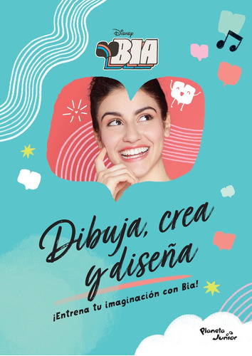 Bia. Dibuja, Crea Y Diseña - Disney