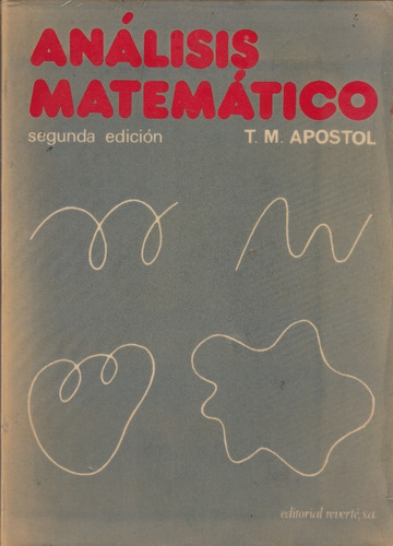 Analisis Matematico T.m Apostol Edicion 2da 