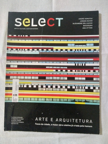 Revista Select 23 Arte E Arquitetura Ana Ottoni Komatsu 2015