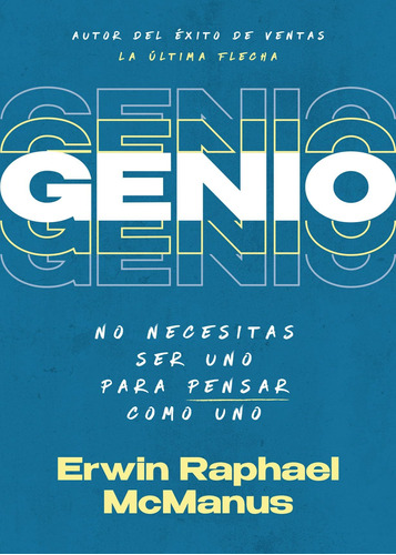 Libro: Genio: No Necesitas Ser Uno Para Pensar Como Uno (spa