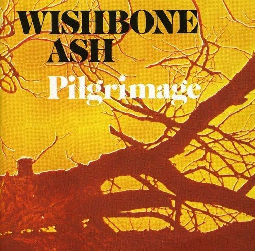 Cd Pilgrimage - Wishbone Ash _h