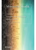 Comprar Libro: Que Nos Debemos Unos A Otros, Lo