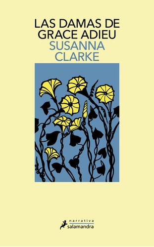 Libro Las Damas De Grace Adieu - Susanna Clarke