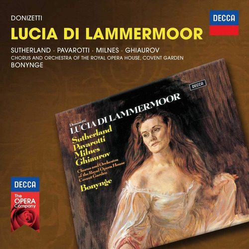 Donizetti : Lucia De Lammermoor - Sutherland Pavarotti 2 Cds