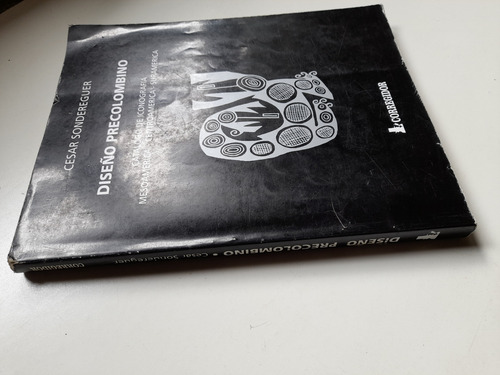 Diseño Precolombino, Cesar Sondereguer (Usado)