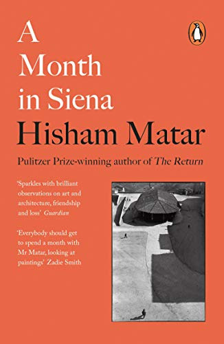 Libro A Month In Siena De Matar, Hisham