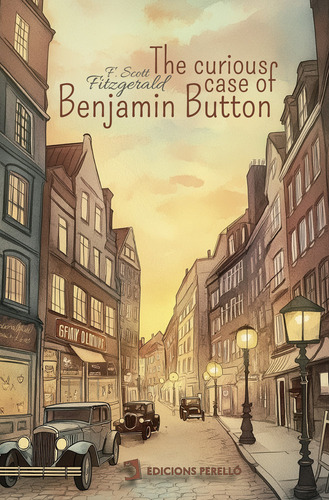 The Curious Case Of Benjamin Button - Scott Fitzgerald,franc