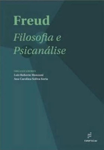 Freud - Filosofia E Psicanálise