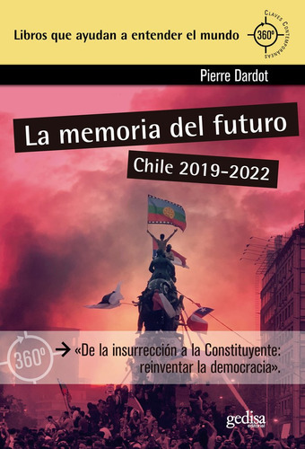 Libro La Memoria Del Futuro - Pierre Dardot - Gedisa