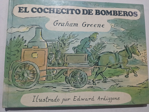 El Cochecito De Bomberos Graham Greene Infantil Vintage 1983