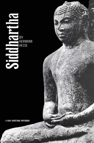 Siddhartha: Siddhartha, De Hermann Hesse. Editorial New Directions Publishing Corporation, Tapa Blanda, Edición 1957 En Inglés, 1957