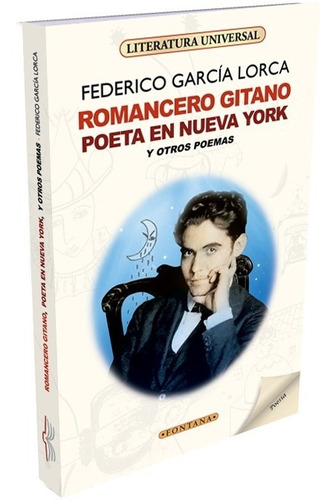 Romancero Gitano, Poeta En Nueva York, Federico García Lorca