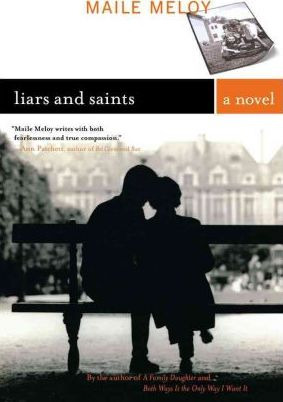 Libro Liars And Saints - Maile Meloy
