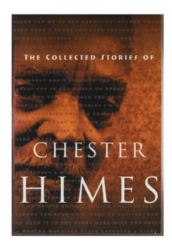 The Collected Stories Of Chester Himes (contemporáneos)