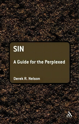 Sin, De Derek R. Nelson. Editorial Bloomsbury Publishing Plc, Tapa Blanda En Inglés