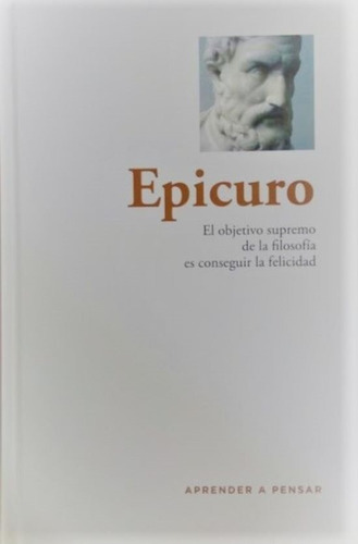 Epicuro-aprender A Pensar Tapa Dura-rba