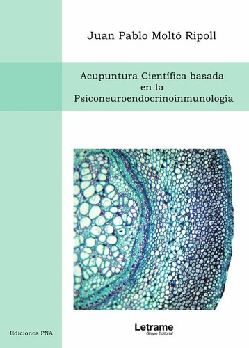 Acupuntura Científica Basada En La Psiconeuroendocrinoinmu..