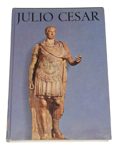 Julio Cesar ( Biografia ) / Irwin Isenberg