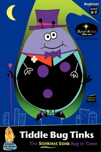 Tiddle Bug Tinks : The Stinkiest Bug In Town, De Sparkles. Editorial Createspace Independent Publishing Platform, Tapa Blanda En Inglés