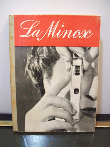 Adp La Minox Como Sacar Provecho De La Minox W. D. Emanuel