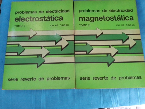 Magnetostática Problemas De Electricidad. Ch. De Cidrac. Rev