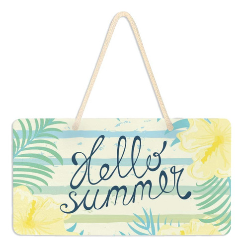 Senya Placa Para Colgar Pared Texto Ingl  Hello Summer Wall 