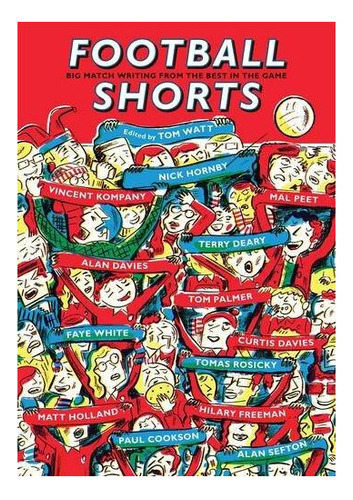Football Shorts - Walker - Wyatt, Tom Kel Ediciones 