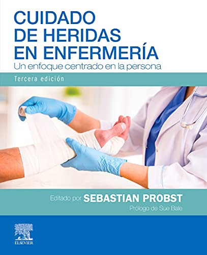 Libro Cuidado De Heridas En Enfermeria De Sebastian Probst