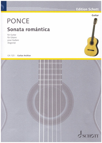 Sonata Romántica For Guitar. / Sonata Romántica Para Guitarr