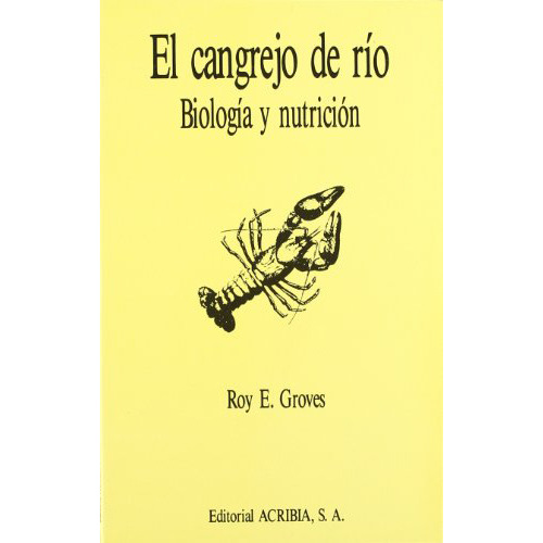 El Cangrejo De Rio - Groves - Acribia - #d