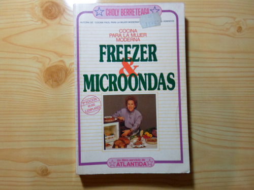 Freezer & Microondas - Choly Berreteaga