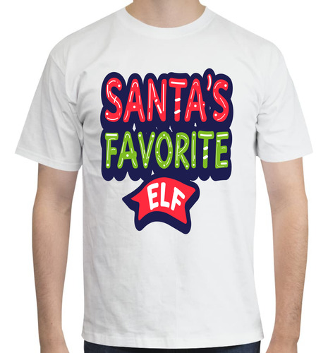 Playera Diseño Santa's Favorite Elf - Santa Claus - Navidad