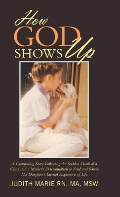 Libro How God Shows Up - Judith Marie