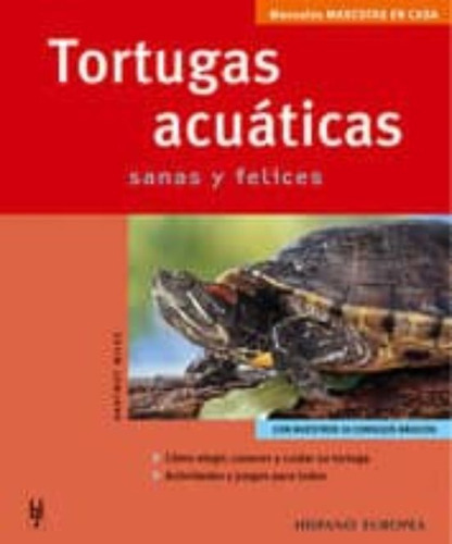 Tortugas Acuáticas, De Wilke, Hartmut. Editorial Hispano Europea En Español