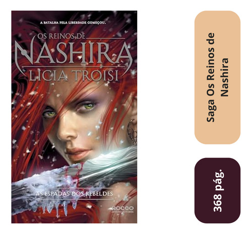 Libro de tapa blanda Las espadas de los rebeldes, volumen 2 de la saga Los reinos de Nashira, de Licia Troisi de Editora Rocco
