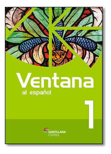 Ventana Al Espanol 1, De Adriana Pedro De / Amendola Almeida. Editorial Santillana Espanha, Capa Mole Em Português, 2016